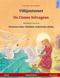 Villijoutsenet - Os Cisnes Selvagens (suomi - portugali)