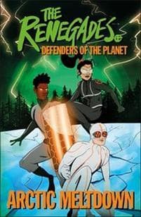 The Renegades Arctic Meltdown
