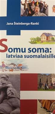 Somu soma: latviaa suomalaisille