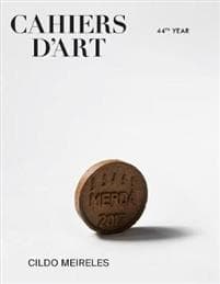 Cahiers d’Art - Cildo Meireles