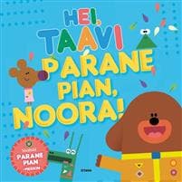 Hei Taavi - Parane pian, Noora!