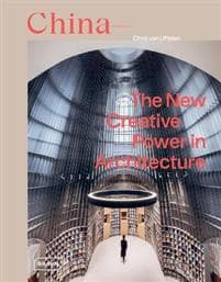 China: The New Creative Power in Architecture