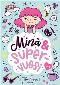 Minä & supervuosi