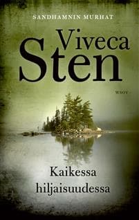 Kaikessa hiljaisuudessa