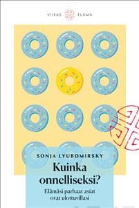 Kuinka onnelliseksi?