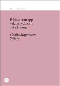 E-hälsa som app: dataskydd och datadelning