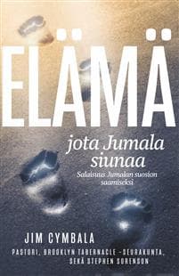 Elämä jota Jumala siunaa
