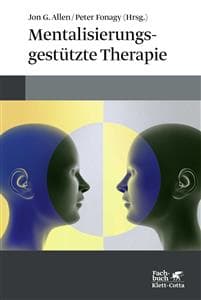 Mentalisierungsgestützte Therapie