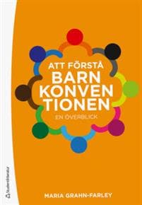 Att förstå Barnkonventionen : en överblick