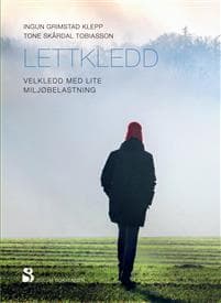 Lettkledd; velkledd med lite miljøbelastning