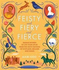 Feisty and Fiery and Fierce