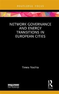 Network Governance and Energy Transitions in European Cities