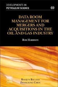 Data Room Management for Mergers and Acquisitions in the Oil and Gas Industry
