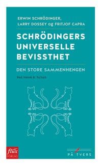 Schrödingers universelle bevissthet