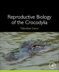 Reproductive Biology of the Crocodylia