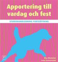 Apportering till vardag och fest : studiehandledning fortsättning