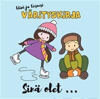 Viivi ja Verneri Värityskirja Sinä olet…