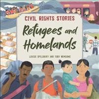 Civil Rights Stories: Refugees and Homelands