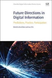 Future Directions in Digital Information