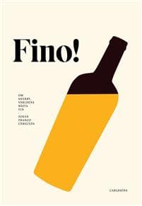 Fino! : världens bästa vin