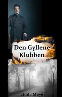 Den gyllene klubben : historisk roman