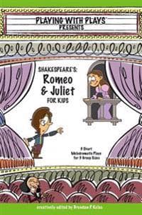 Shakespeares Romeo & Juliet for Kids