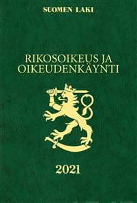 Rikosoikeus ja oikeudenkäynti 2021