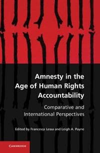 Amnesty in the Age of Human Rights Accountability