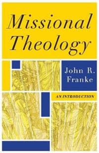Missional Theology – An Introduction