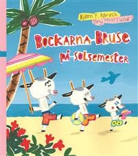 Bockarna Bruse på solsemester