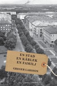 En stad, en kärlek, en familj