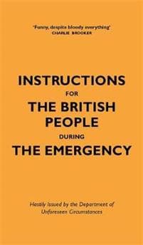 Instructions for the British People During The Emergency
