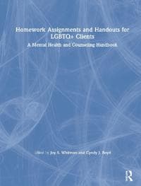 Homework Assignments and Handouts for LGBTQ+ Clients