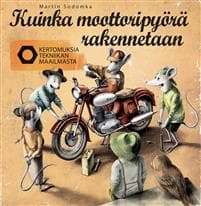 Kuinka moottoripyörä rakennetaan