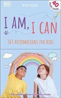 I Am, I Can: Affirmations Flash Cards for Kids