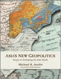 Asia's New Geopolitics
