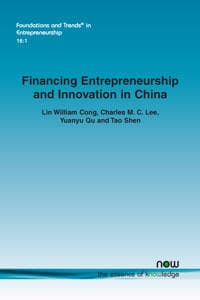 Financing Entrepreneurship and Innovation in China