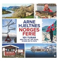 Norgesferie; 101 turar med tog, bil, båt, buss, sykkel og til fots