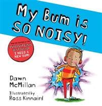 My Bum is SO NOISY! (PB)