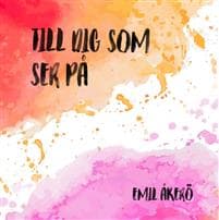 Till dig som ser på