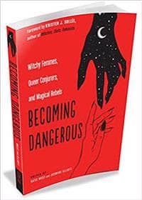 Becoming Dangerous