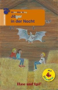 Jäger in der Nacht / Silbenhilfe. Schulausgabe