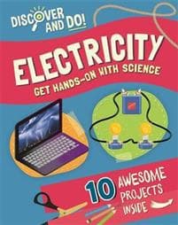 Discover and Do: Electricity