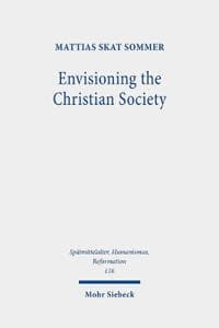 Envisioning the Christian Society
