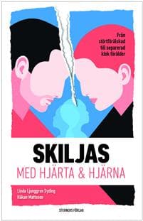 Skiljas : Med hjärta och hjärna