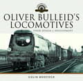 Miniatyrbilde 1 av 2: Oliver Bulleid's Locomotives