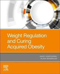 Weight Regulation and Curing Acquired Obesity