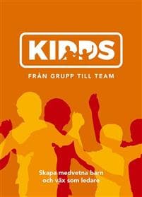 Kidds - från grupp till team