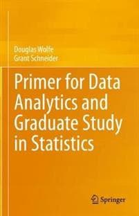 Primer for Data Analytics and Graduate Study in Statistics