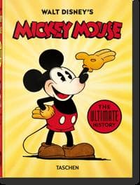 Walt Disney's Mickey Mouse. The Ultimate History. 40th Ed.